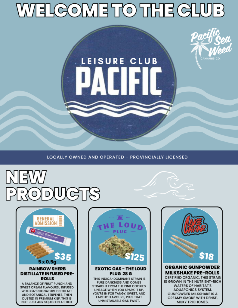 Pacific Sea Weed Cannabis Co Newsletter